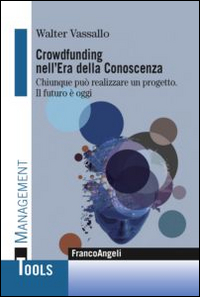 Crowdfunding_Nell`era_Della_Conoscenza_-Vassallo_Walter